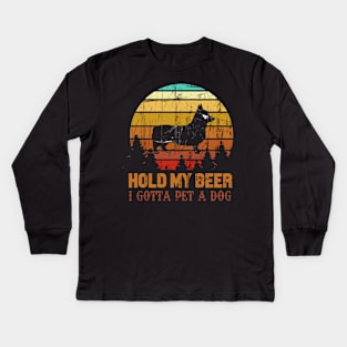 Holding My Beer I Gotta Pet This Corgi Kids Long Sleeve T-Shirt